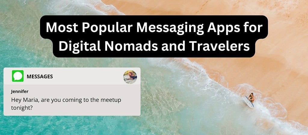 messaging apps nomads