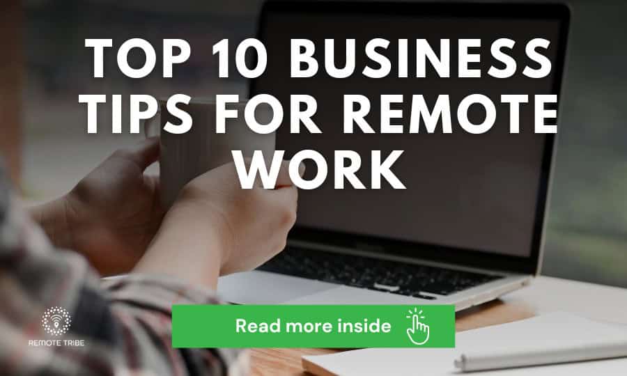 top 10 business tips remote work