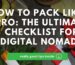 how to pack digital nomad remote work